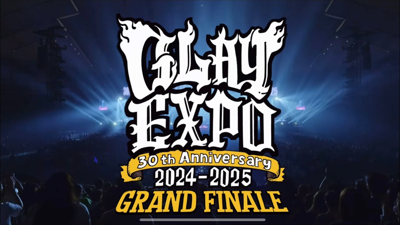 GLAY ／シキナ ・STREET LIFE ・Missing You ・都忘れ ・MIRROR  (GLAY EXPO 2024-2025 GRAND FINALE）