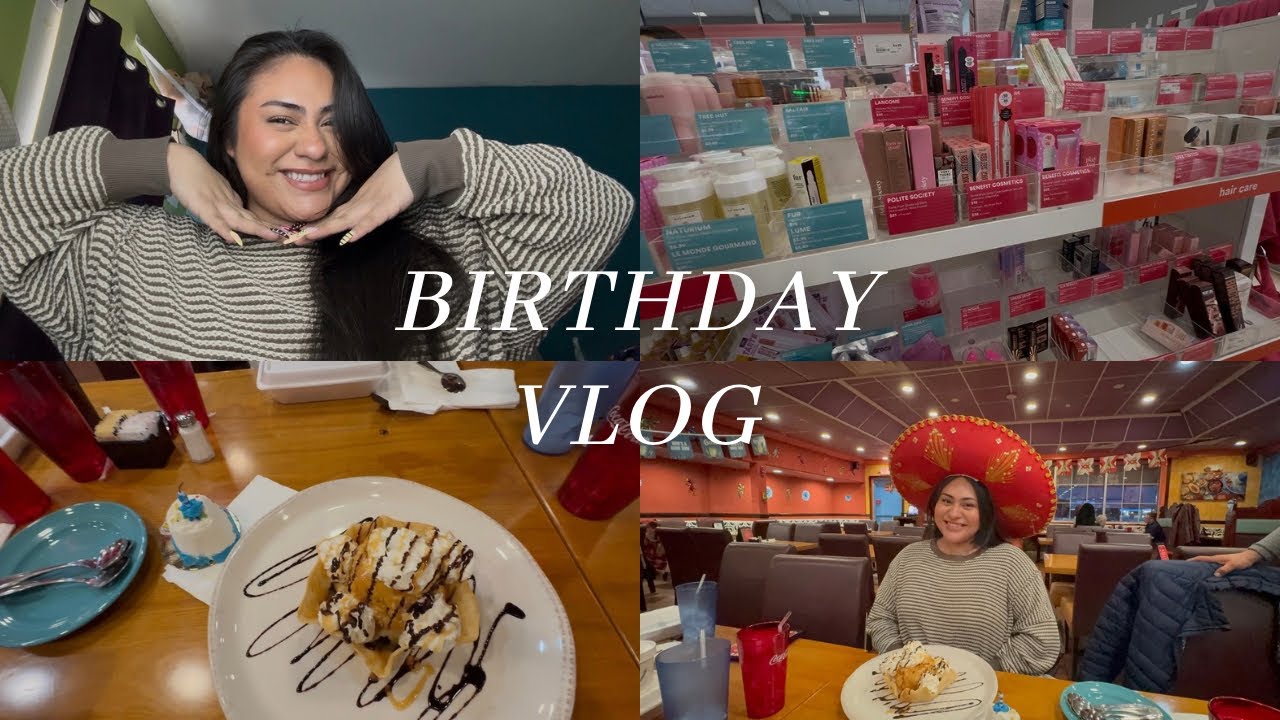 My Birthday Vlog| 19y/o| Sonia’s Life