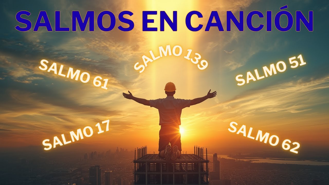 Salmos en Canción - Esperanza y Adoración