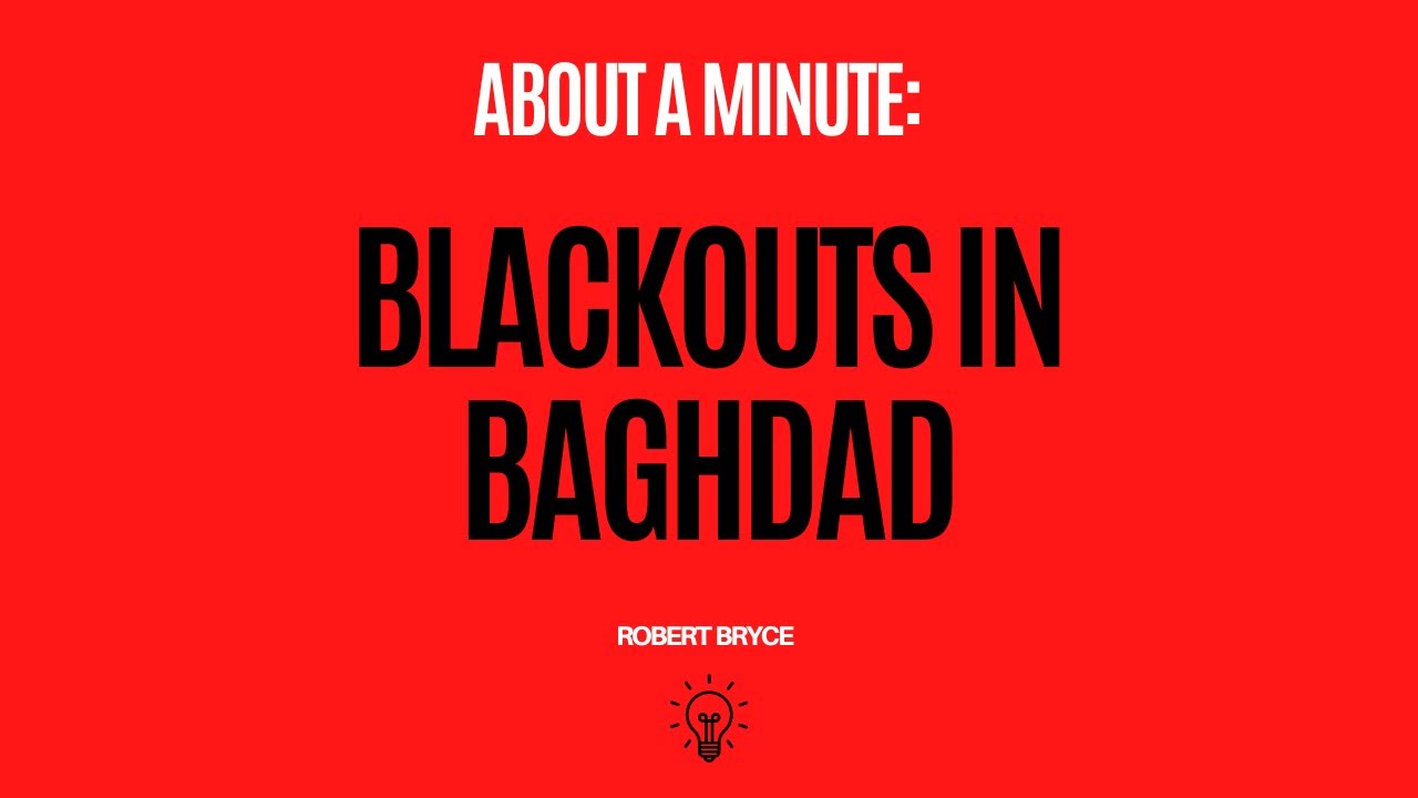 Blackouts In Baghdad