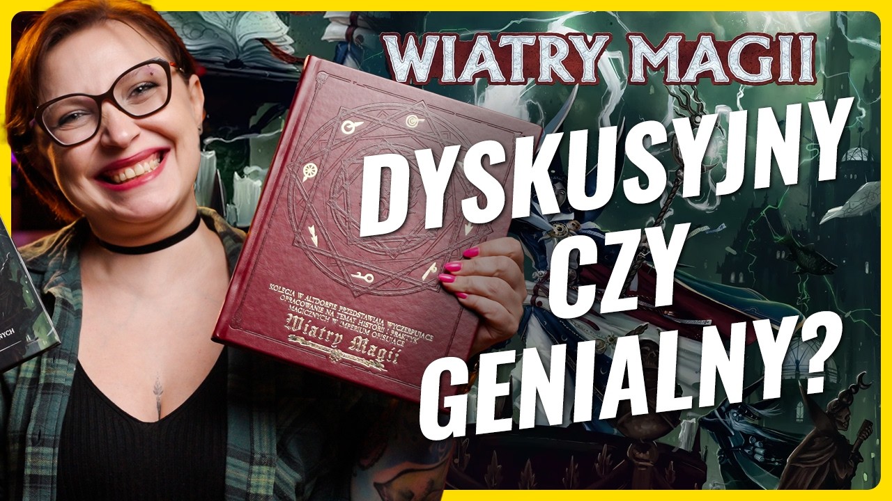 Rewolucja w systemie czarowania! Wiatry Magii | Warhammer Fantasy Roleplay 4 ed