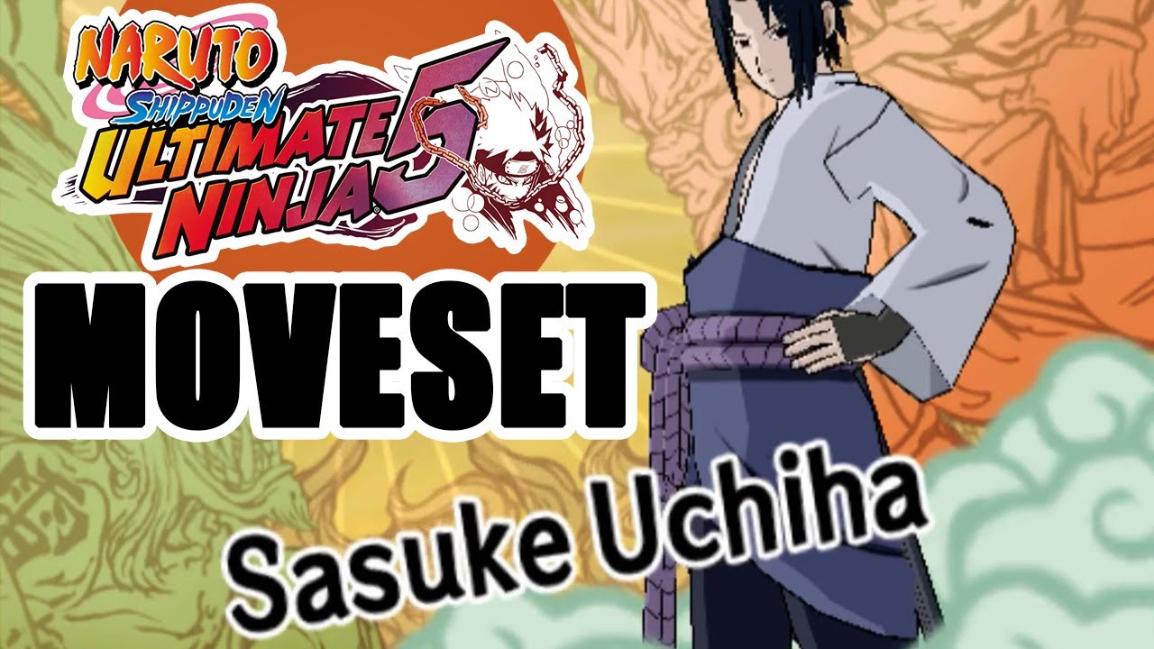 Naruto Ultimate Ninja 5 (PS2) - Sasuke Moveset