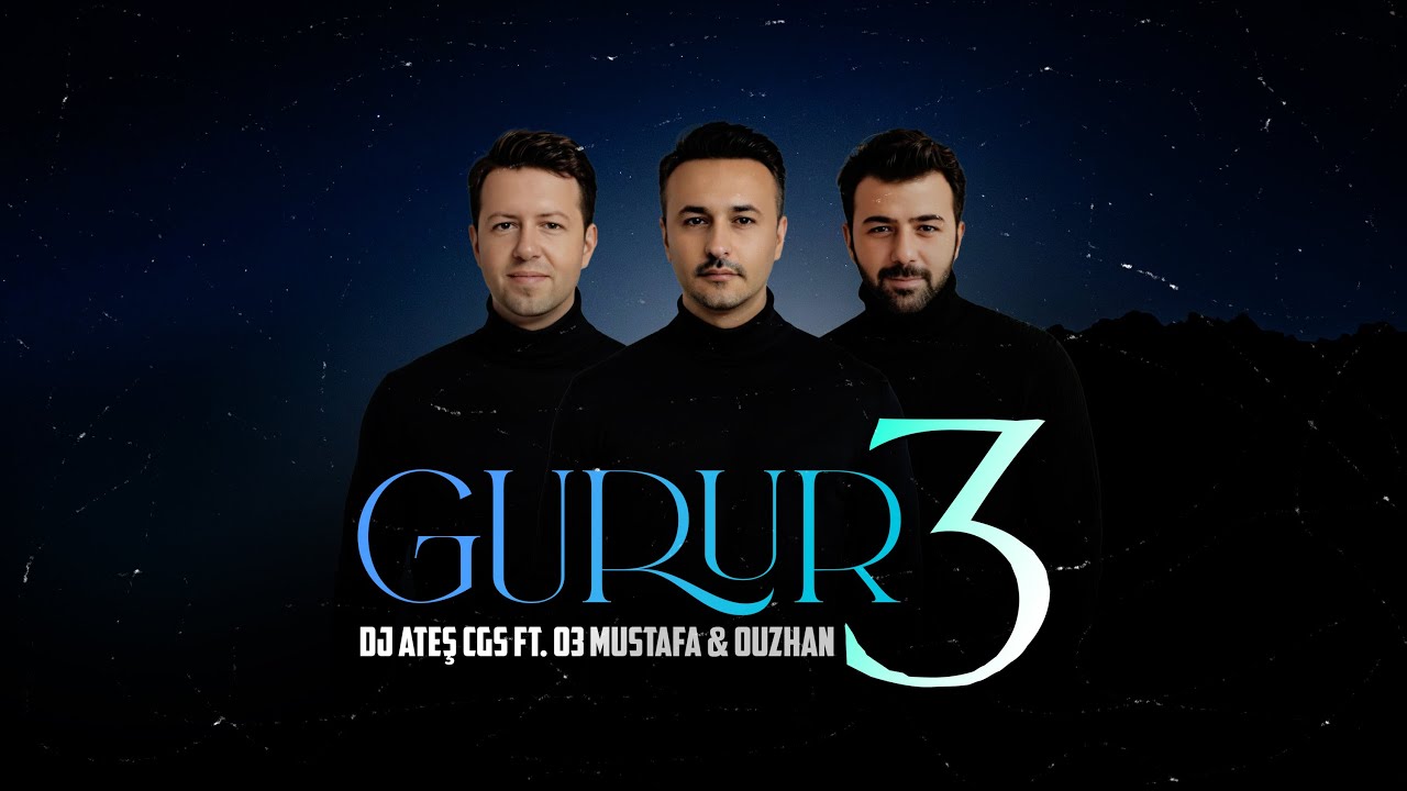 Dj Ateş ft. 03 Mustafa & OuzHan - Gurur 3 (2024)