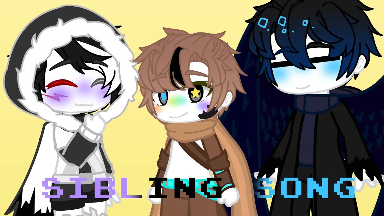 《Sibling Song》—《GCMV Undertale AUS》—《Ink, Cross & Reaper》