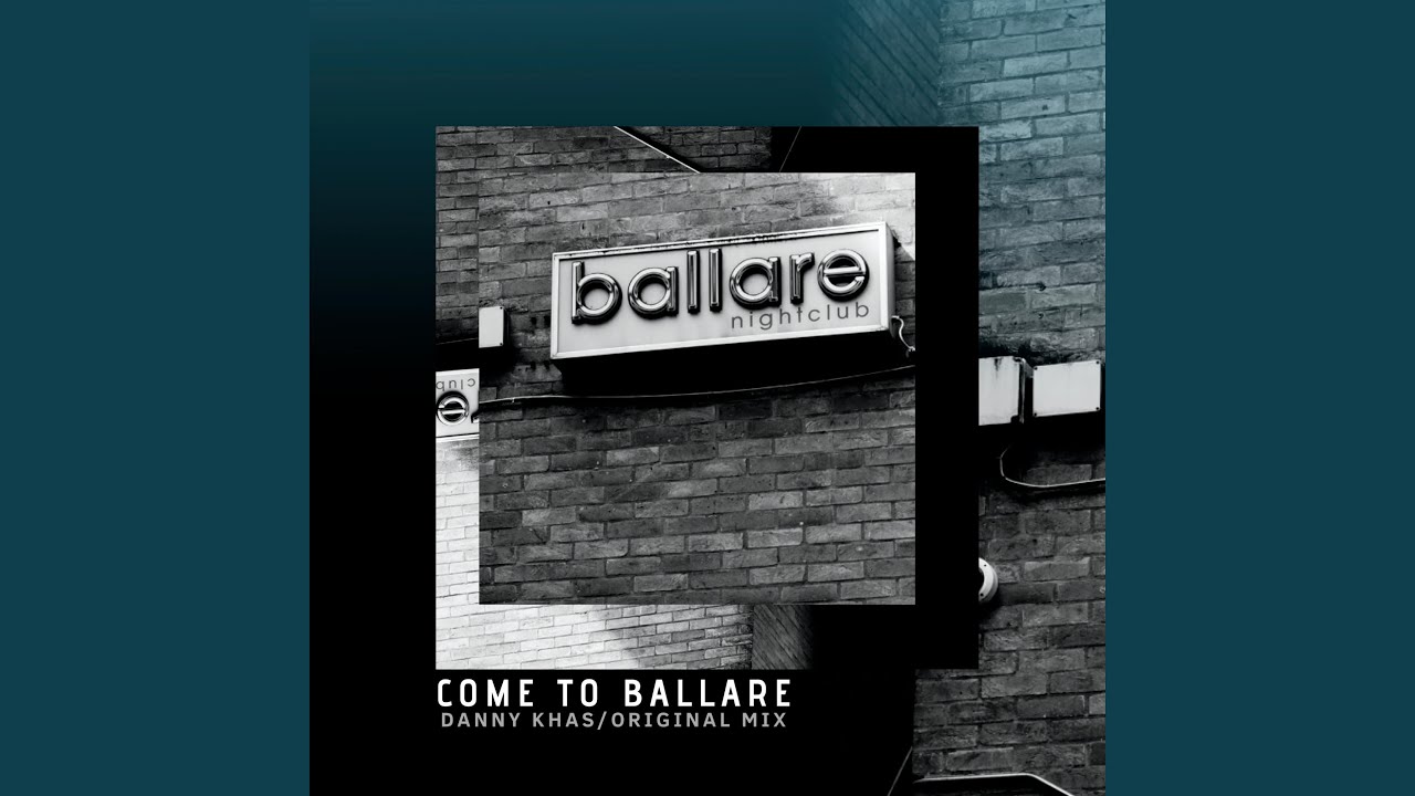 Come to Ballare
