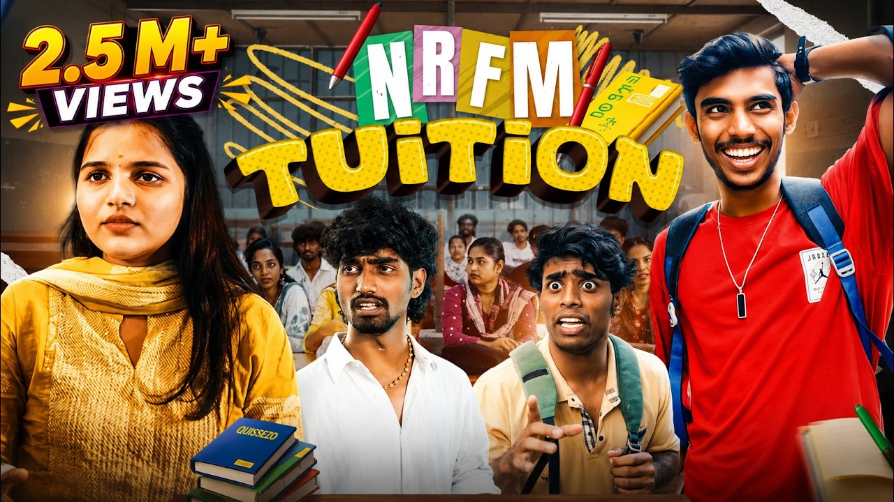 Epsiode -02 | | NRFM Tuition | #nrfm #nrfmbrothers #friends