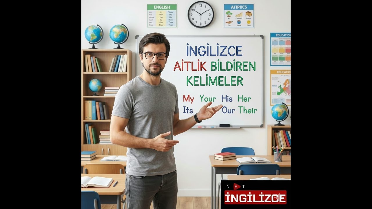 6 dakikada İnglizce aitlik belirten kelimeleri öğren.