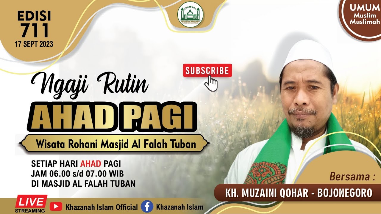 Live Ngaji Ahad Pagi Bersama : KH. Muzaini Qohar dari Bojonegoro