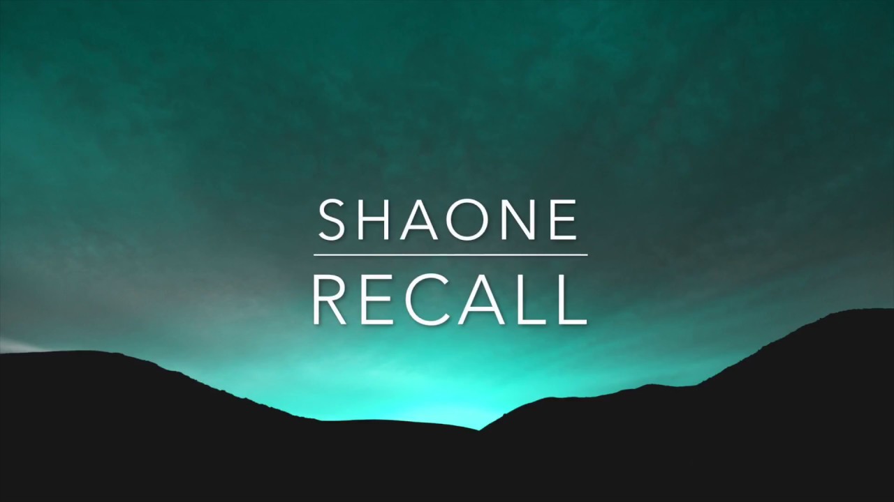 Recall (All Paths EP) | shaOne (Sean Clarke Music)