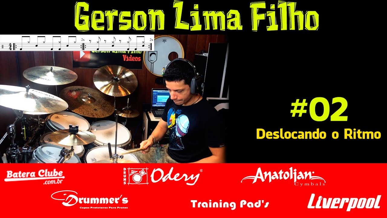 Gerson Lima Filho - Deslocando o Ritmo #02