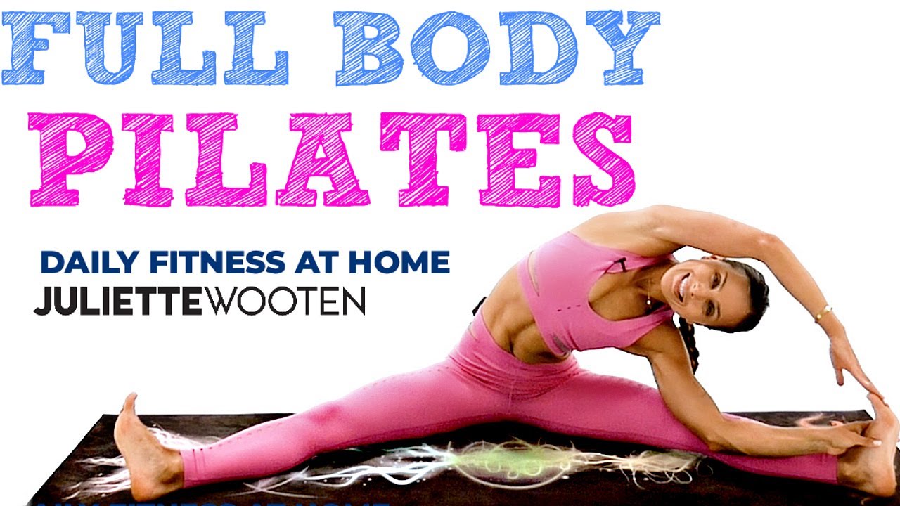 Full Body Pilates #2 | 35 Min Full Body Workout | Fitness at Home | Juliette Wooten