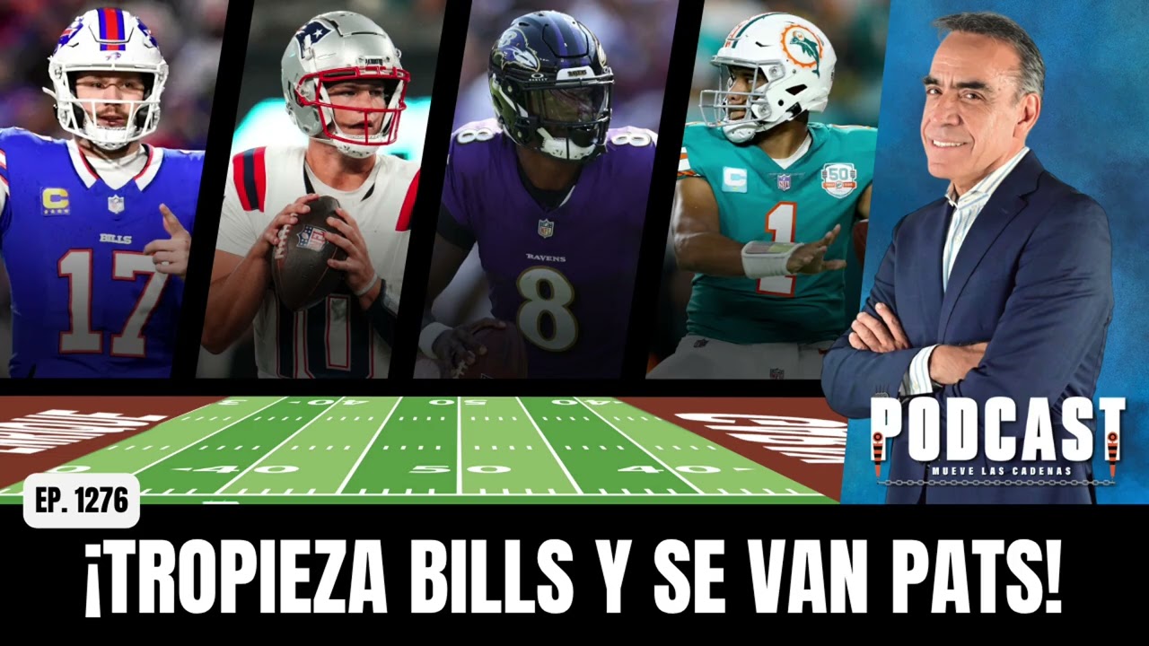 Inexplicable Ca&iacute;da de Josh Allen y sus Buffalo Bills, mientras Drake Maye y los Pats Dominan a Tampa