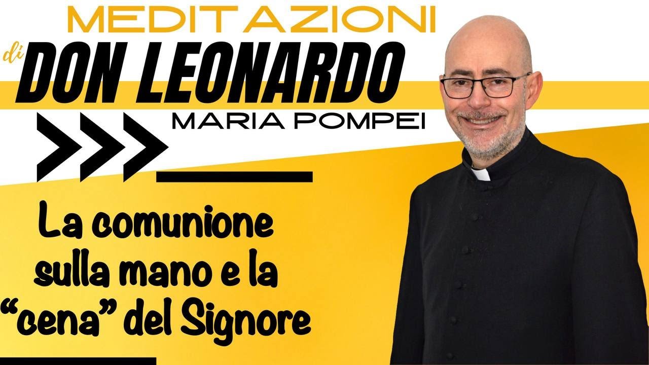 La comunione sulla mano e la “cena” del Signore