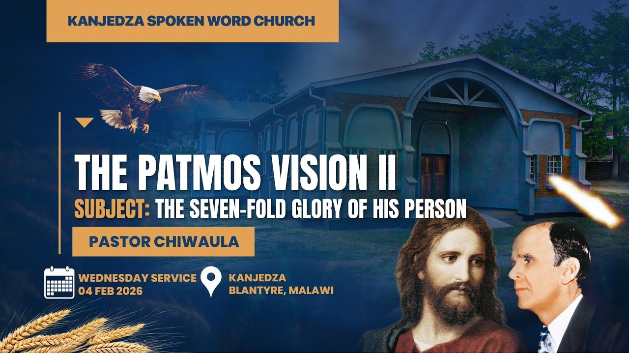 2026-02-04 | The Patmos Vision II | Pastor Chiwaula | Wednesday Service |