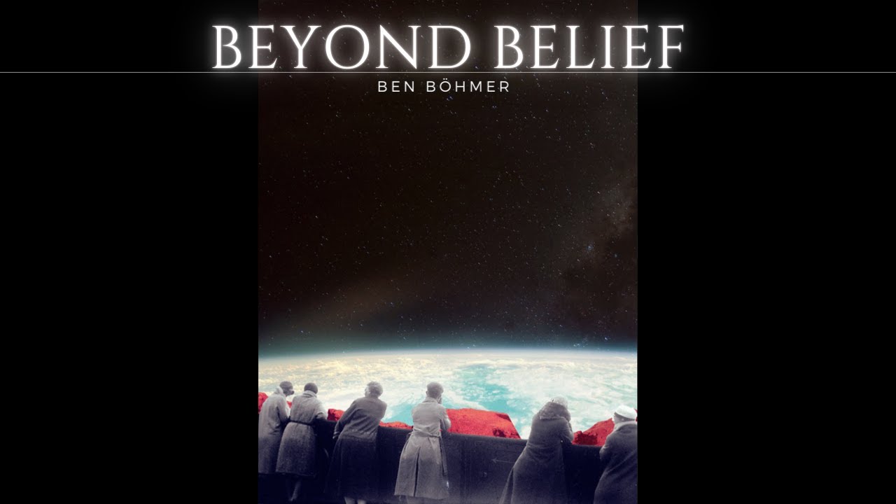 BEN BŌHMER - Beyond Belief [1 HOUR version]