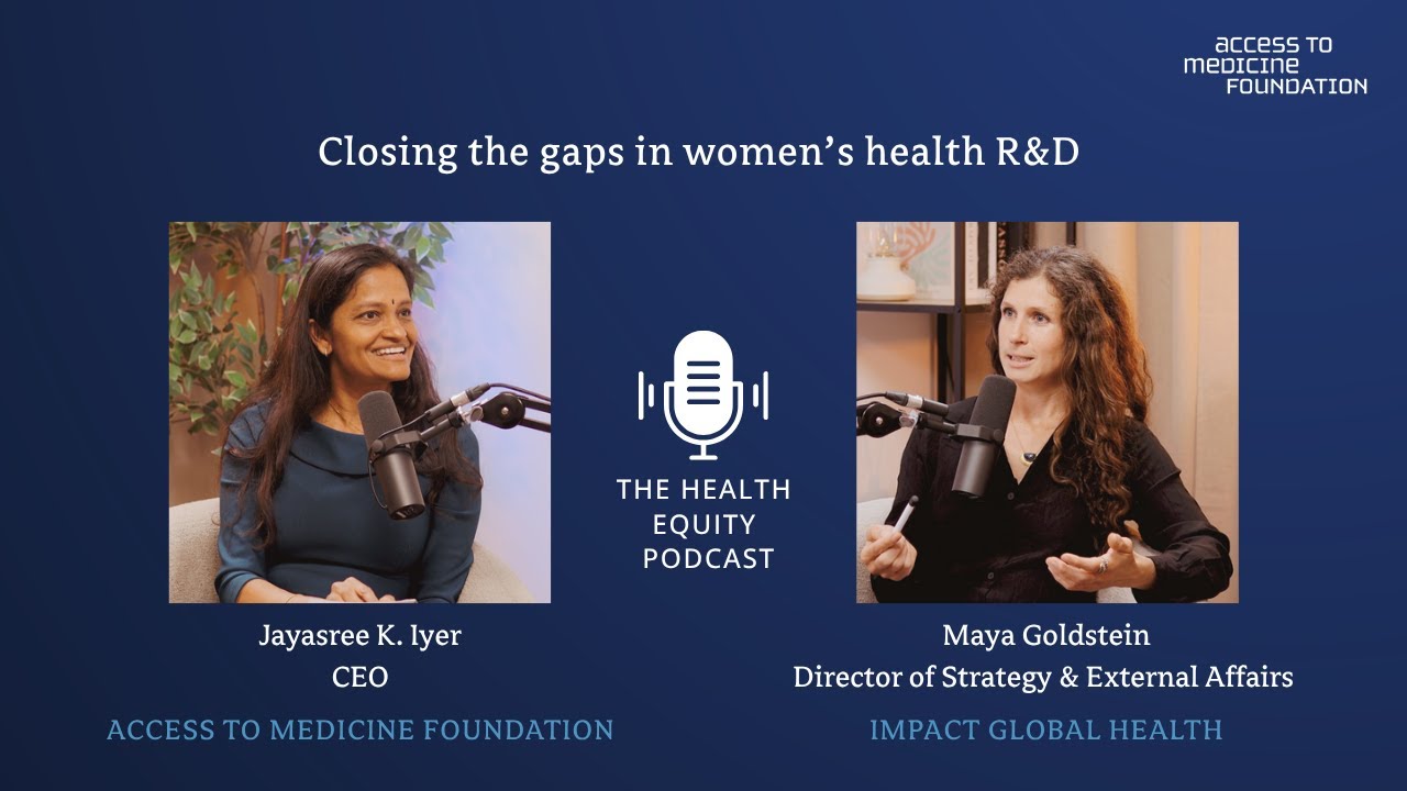 The Health Equity podcast | Closing the gaps in women’s health R&D