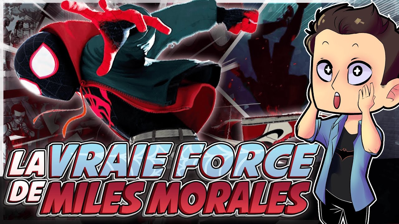 La VRAIE FORCE de MILES MORALES !