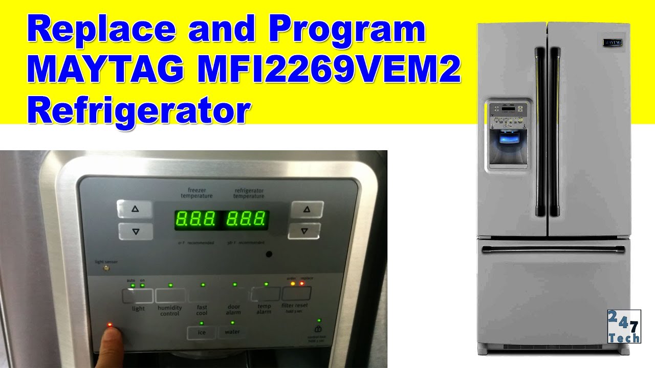 Замена и программирование платы питания холодильника Maytag модели MFI2269VEM2, видео: 247-008