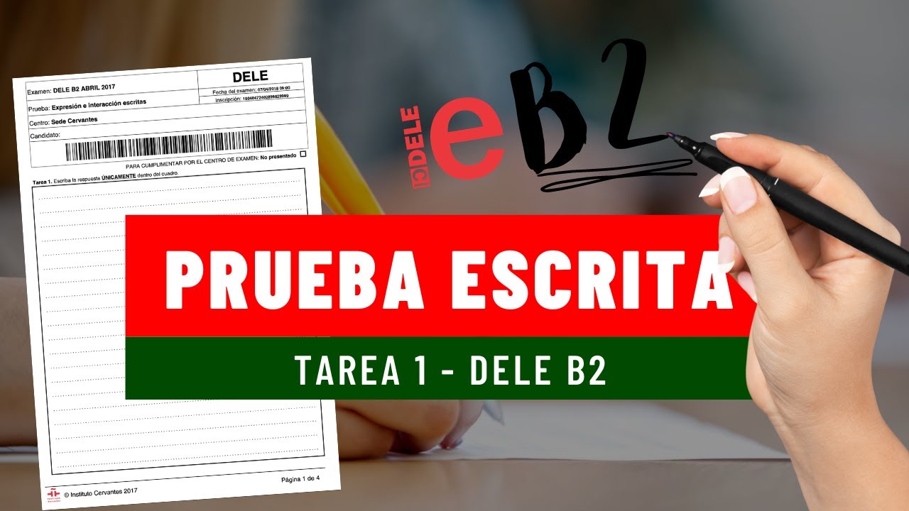 Prueba escrita - DELE B2 - Tarea 1 (Consejos, estructuras)