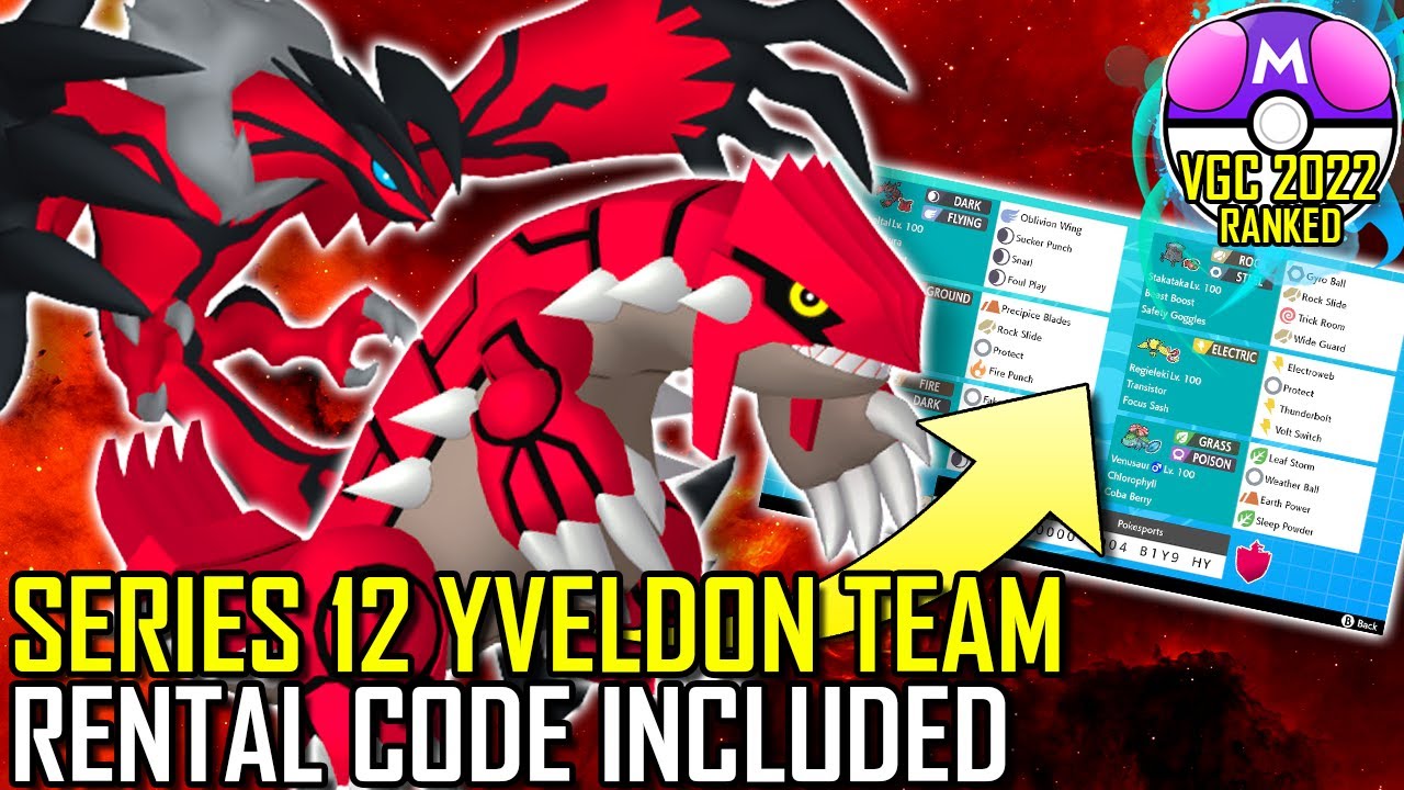 SERIES 12 YVELTAL GROUDON TEAM | VGC 2022 | Pokémon Sword & Shield - Pokésports