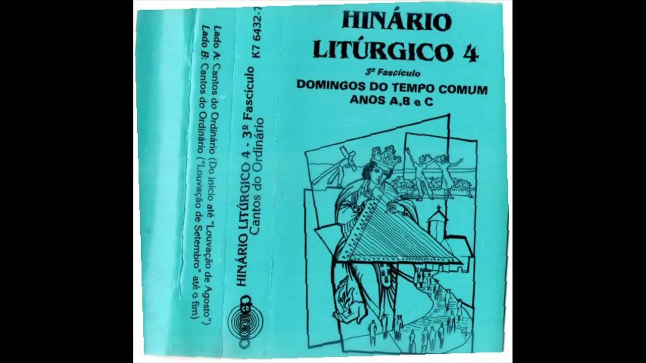 Hinário Litúrgico III (Vol. 4): Ordinário da missa