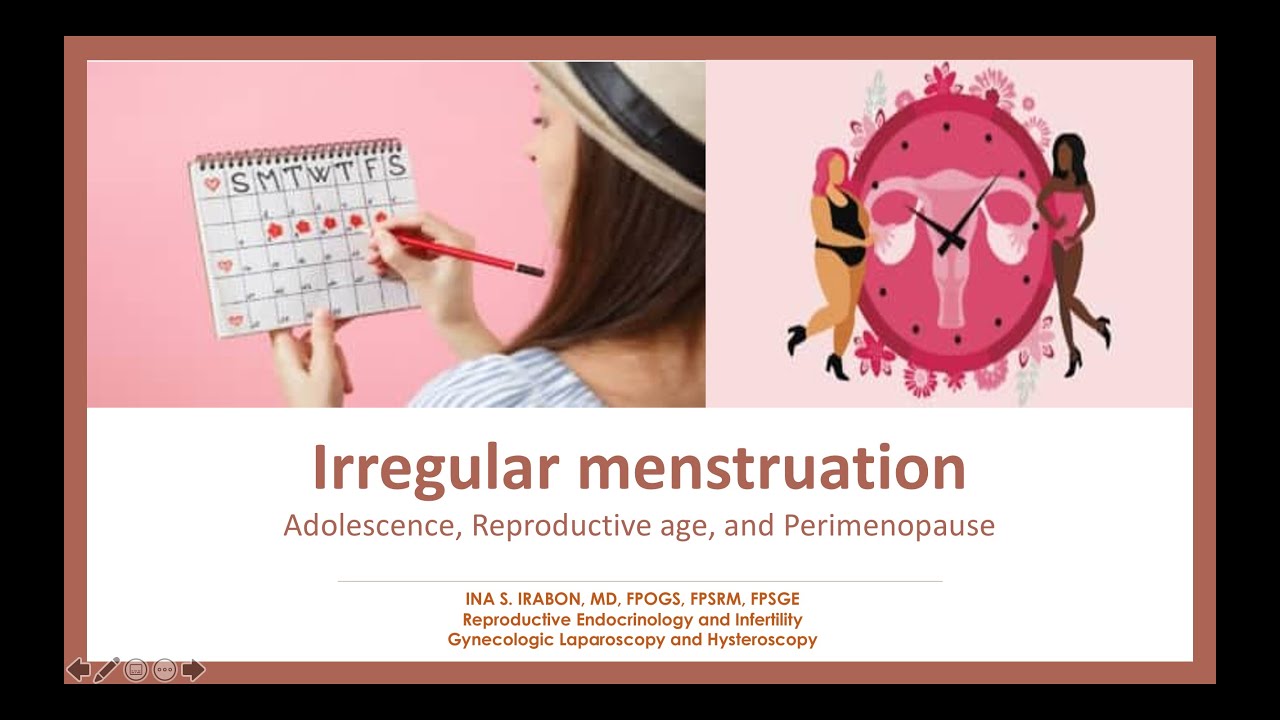 Irregular menstruation