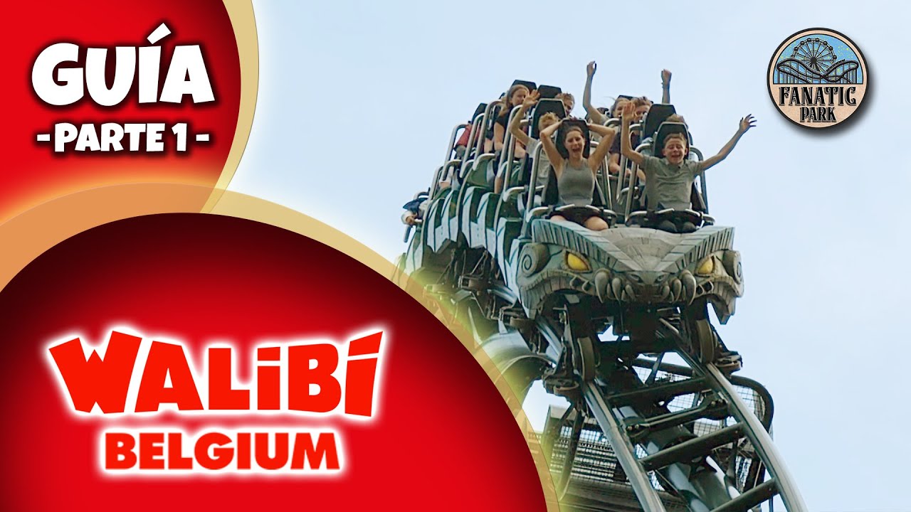 Guía completa de Walibi Belgium (Parte 1)