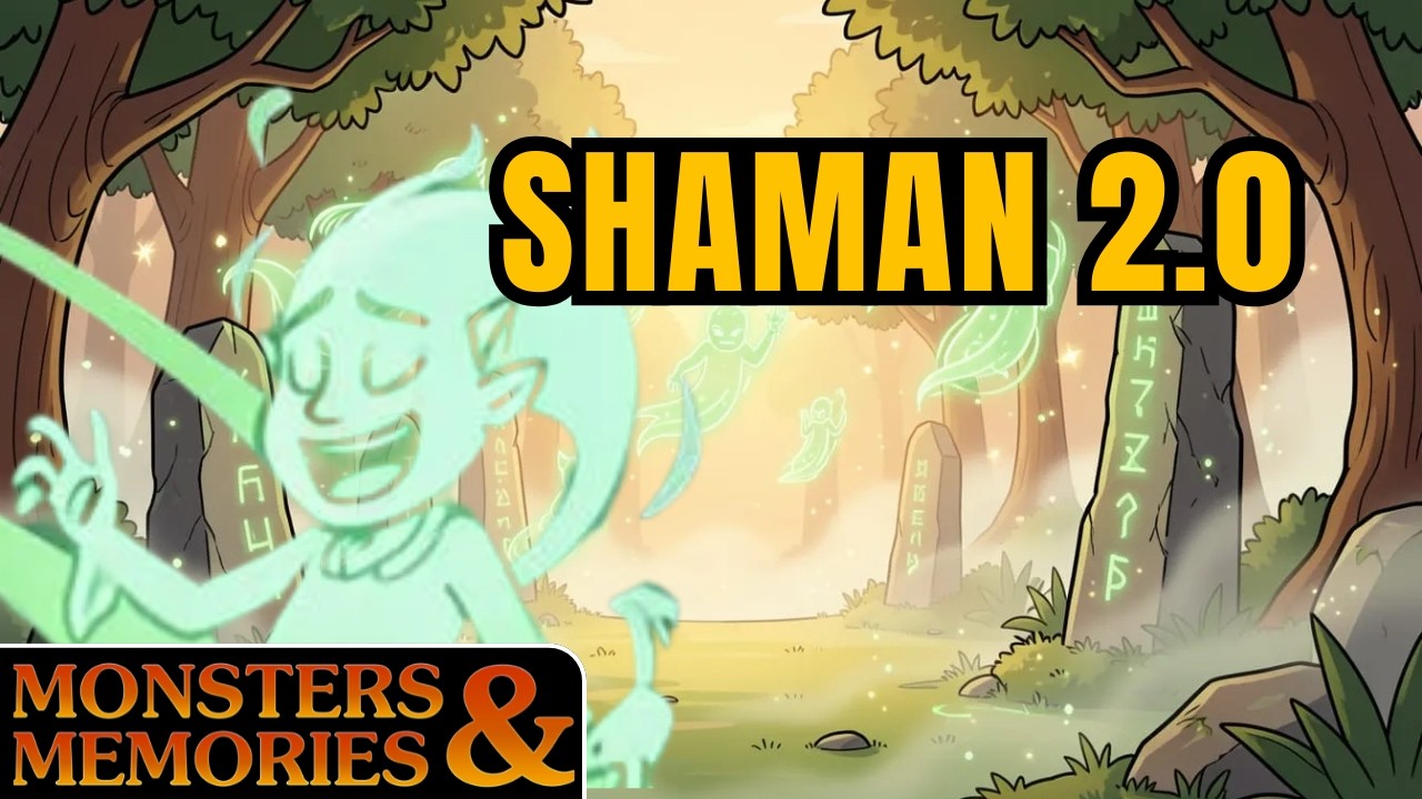 Shaman Rework Testing - New Spells, New Identity | Monsters and Memories