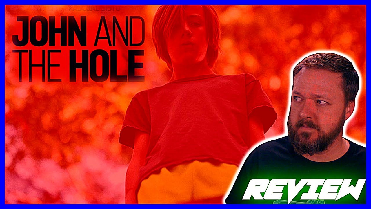 JOHN AND THE HOLE - Movie Review