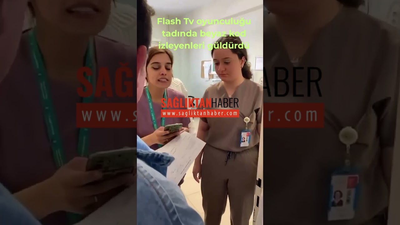 Flash tv oyunculuğu tadında beyaz kod izleyenleri g&uuml;ld&uuml;rd&uuml; #haber #hastane #beyazkod