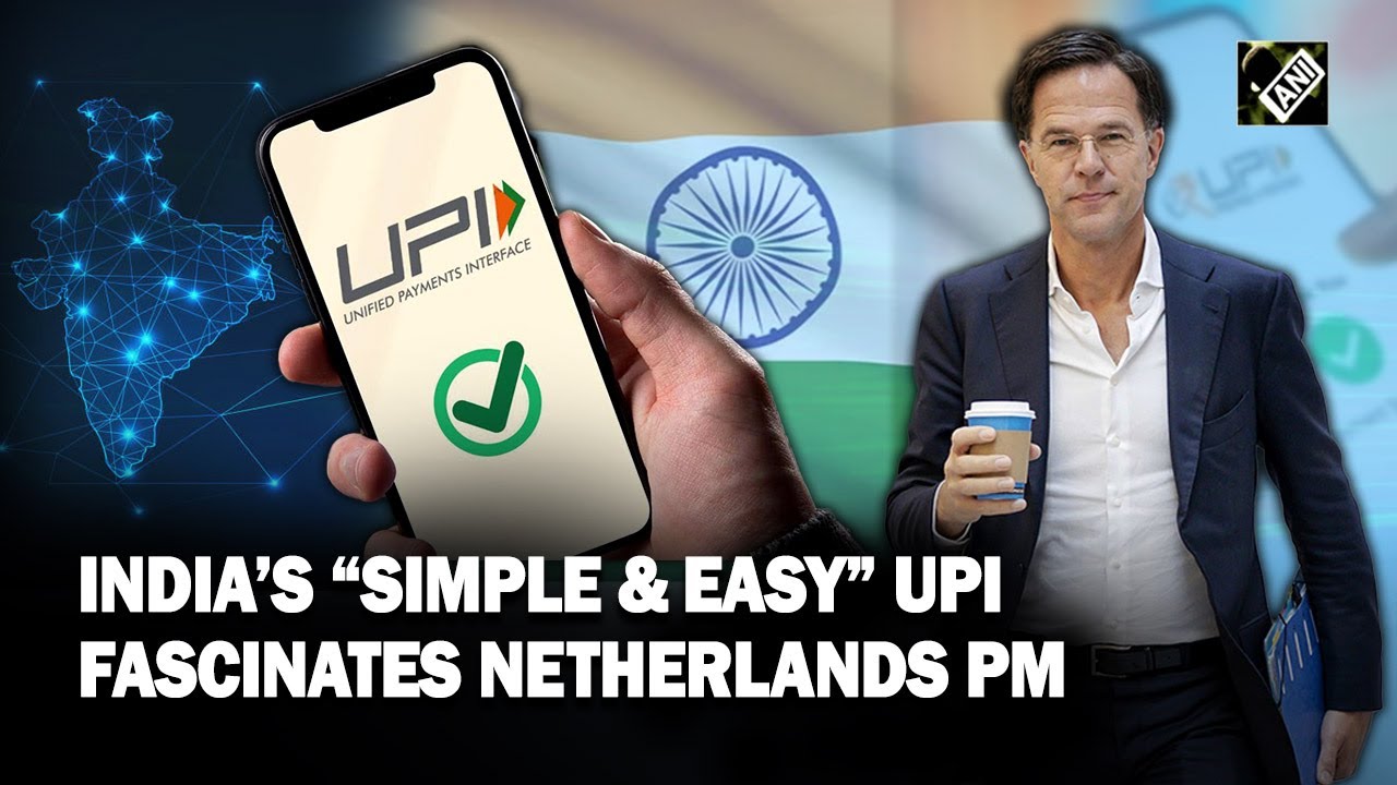 “Simple & easy…” Netherlands PM Mark Rutte fascinated by India’s UPI