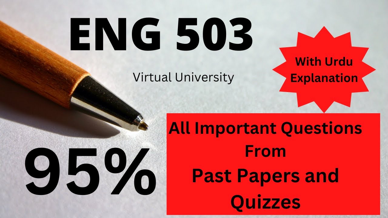 Important Question Eng 503, Past Papers and Quizzes of Virtual University in Hindi and Urdu