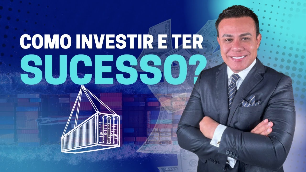 COMO INVESTIR DINHEIRO E TER SUCESSO? | IMPORTAÇÃO DA CHINA | EXPORTAÇÃO DUBAI | LEANDRO MONTEIRO
