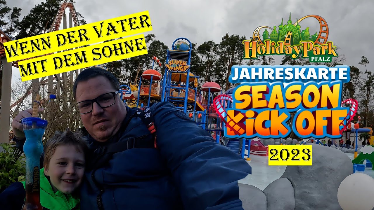Season Kick Off - Wenn der Vater mit dem Sohne 😉 - Holiday Park (4K) 2023 |VLOG #028 |
