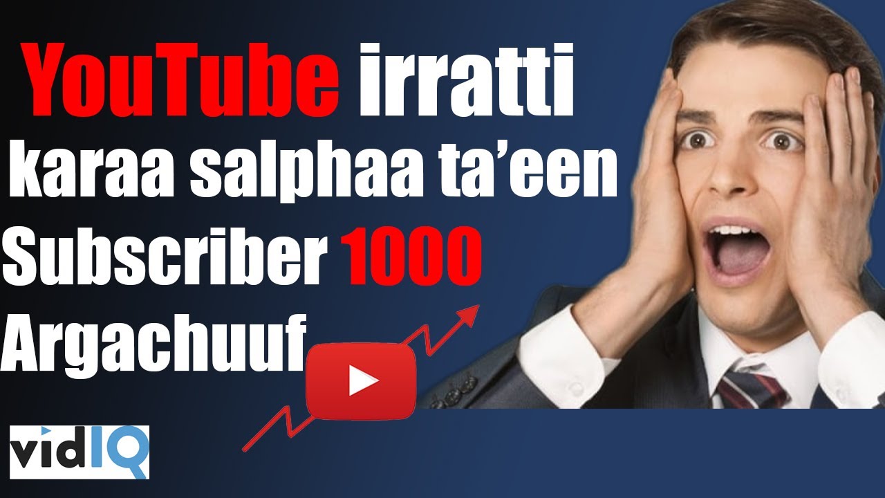 Akkaataa YouTube irratti Subscriber 1000 Argachuu Dandeenyu /karaa salphaa ta’een/ (Ji'a 1)