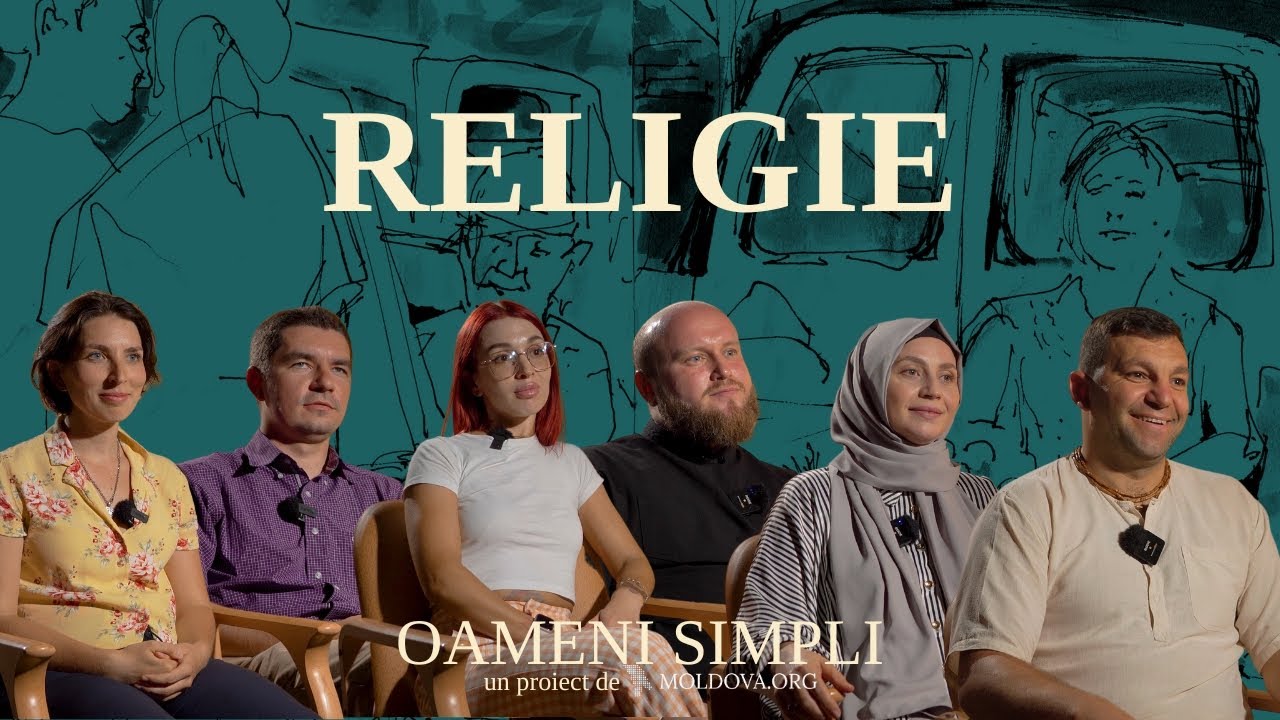 De ce ne schimbăm religia? Șase moldoveni, despre cum l-au găsit sau nu pe Dumnezeu