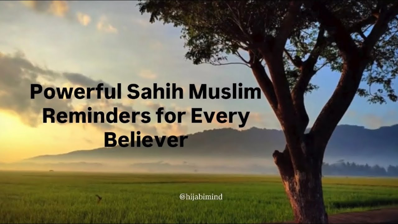 Short powerful Reminders for Daily Life