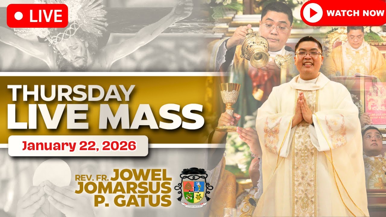 FILIPINO LIVE MASS TODAY ONLINE *JANUARY 22, 2026* FR. JOWEL JOMARSUS GATUS