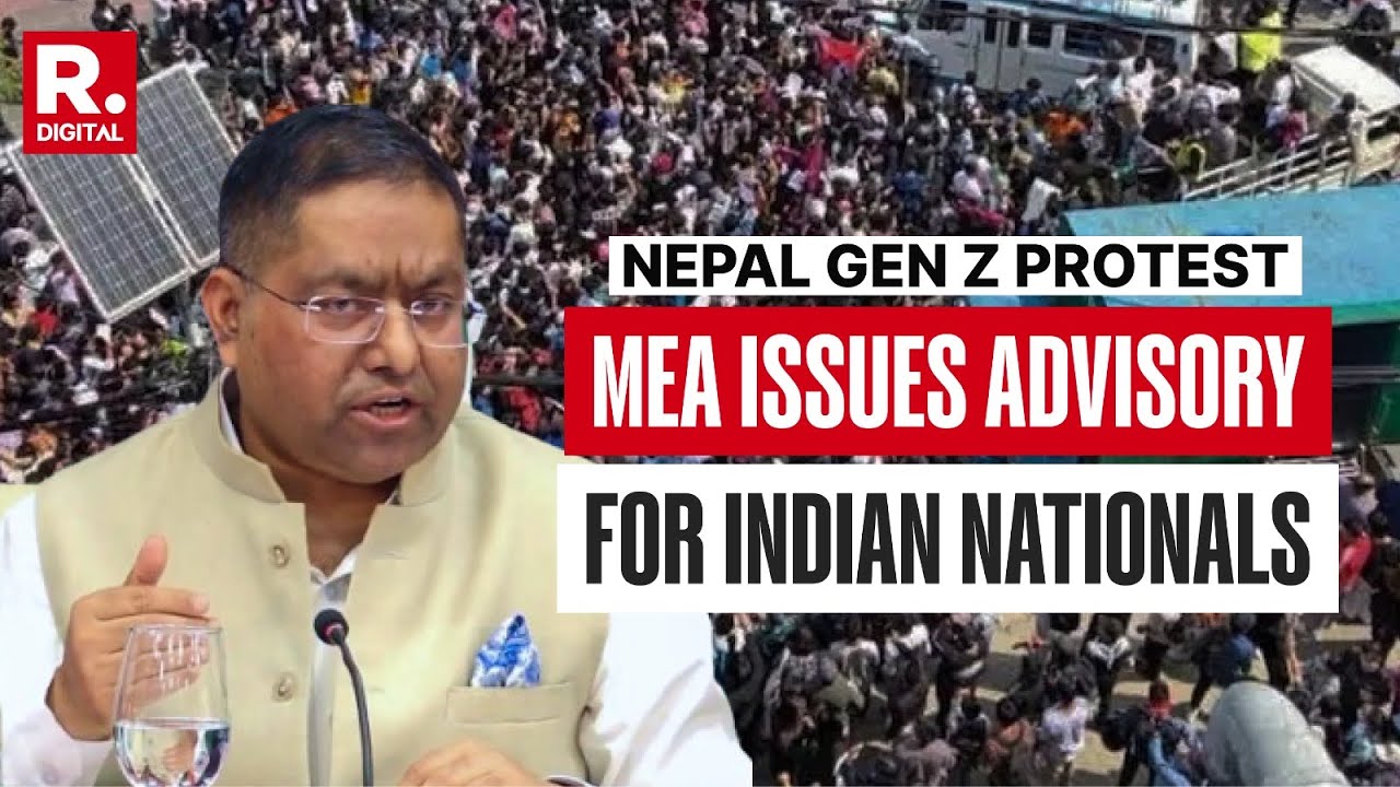 Gen Z Protest: MEA Issues Advisory For Indian Nationals In Nepal, Asks To 'Exercise Caution'