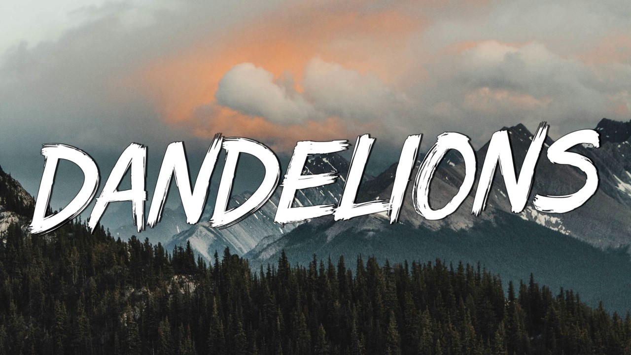 Dandelions - Ruth B. (Lyrics) || Shawn Mendes, Calvin Harris, Dua Lipa... (MixLyrics)