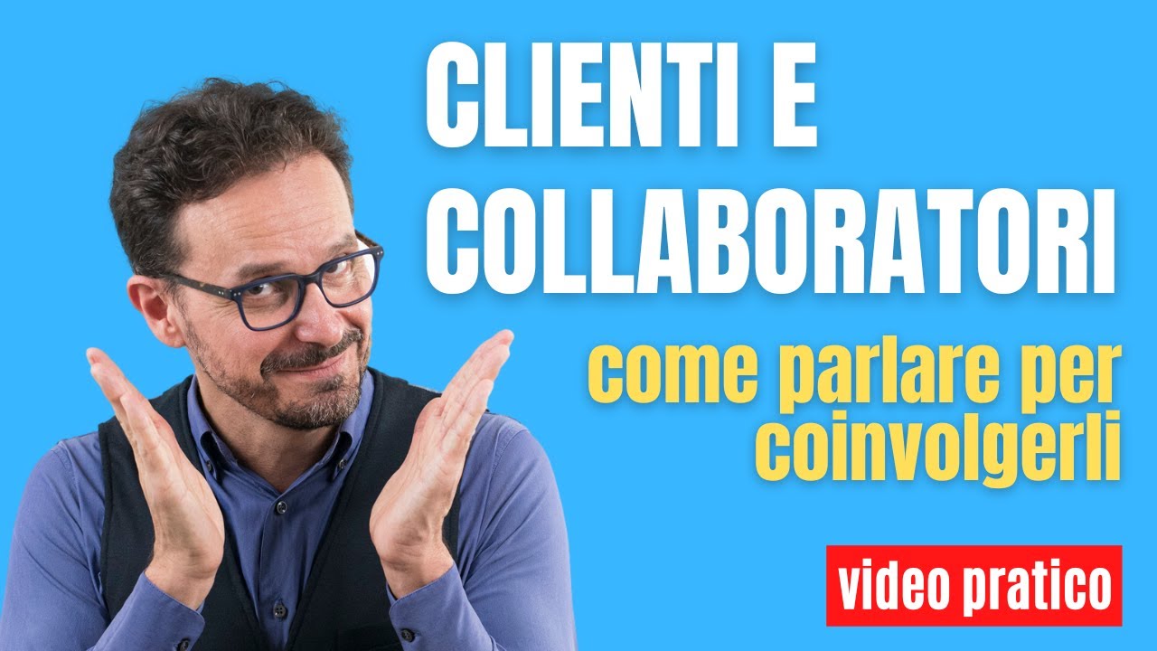 COMUNICARE e parlare con EMPATIA. Con clienti e collaboratori.