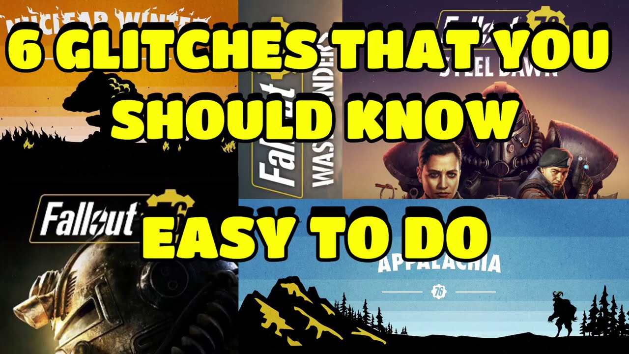 FALLOUT 76 | 6 GLITCHES YOU SHOULD KNOW
