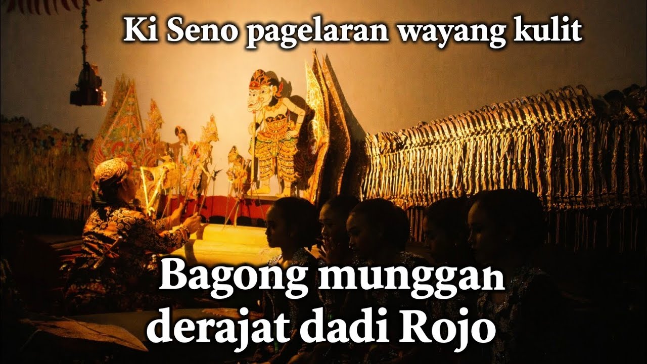 Bagong Munggah Rojo Kabeh urusan lancar// Ki seno