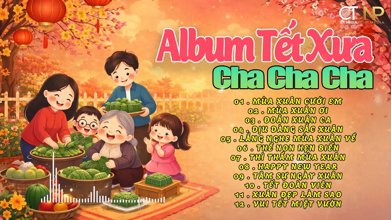 Tuyển Chọn Nhạc Xuân Xưa Cha Cha Sôi Động Hay Nhất - Gợi Nhớ Không Khí Tết Xưa | Nghe Là Thấy Tết