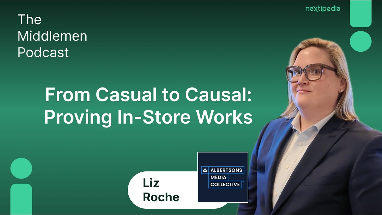 From Casual to Causal: Proving In-Store Works with Liz Roche of Albertsons