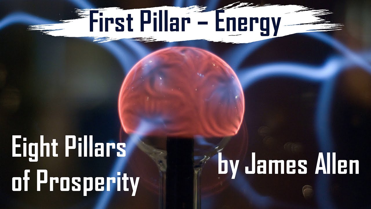 Eight Pillars of Prosperity by James Allen Ch.2
