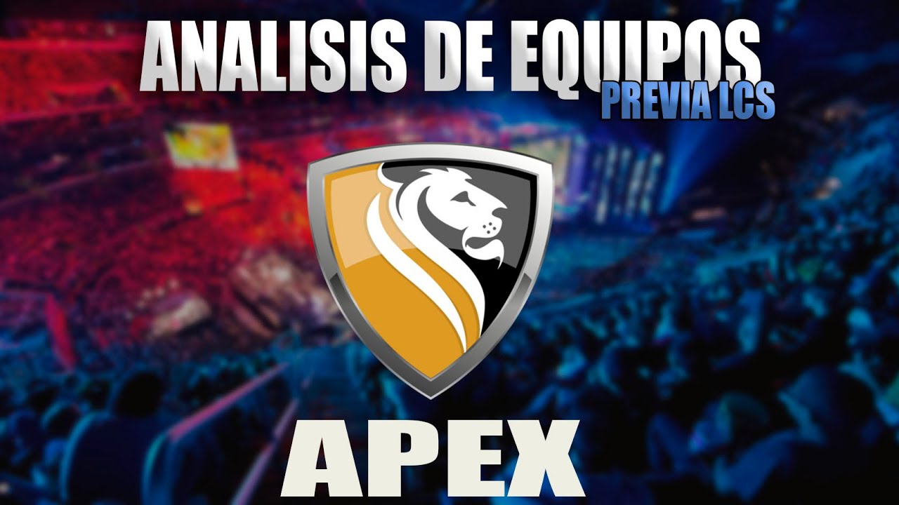 ANALISIS DE EQUIPOS - APEX - PREVIA LCS NA - Insert Coin TV