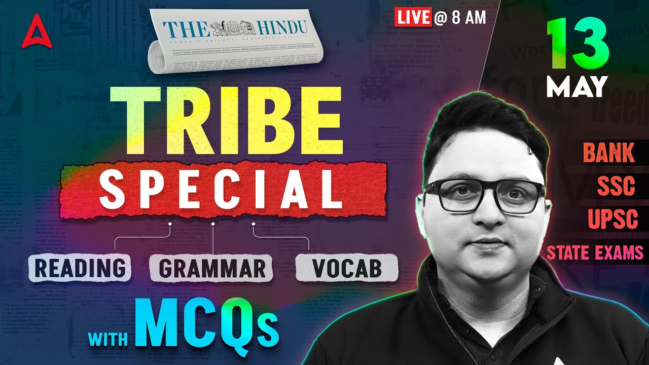 The Hindu Tribe Special | 13 May 2025 | Reading, Grammar, Vocab, MCQs | Hindu Tribe Special