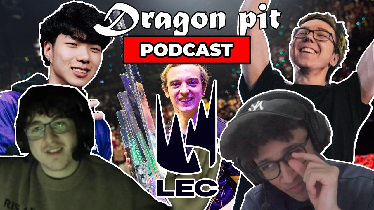 LEC EPISODE | WHO IS THIS PLAYERS BEST AND WORST TEAMMATE | Dragon Pit Podcast EP. 2