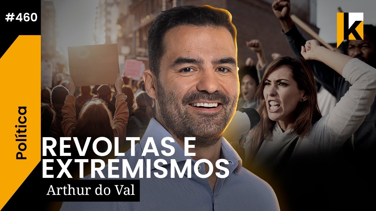 ARTHUR DO VAL - REVOLTAS E EXTREMISMOS - KRITIK&Ecirc; #460
